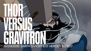 Thor versus Gravitron | Avengers: Earth´s Mightiest Heroes