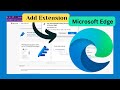 How To Add Extension In Microsoft Edge
