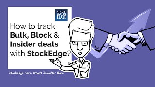 How to track Bulk, Block & Insider deals with StockEdge?