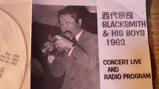 Royal Garden Blues-Nishiyo Muneyoshi西代宗良(cor),Yoichi Kimura木村陽一(ds),”Black Smith \u0026 His Boys”1962.