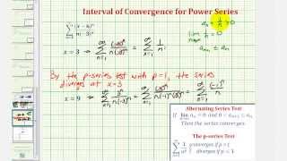 Ex 6: Interval of Convergence for Power Series (Not Centered at 0)