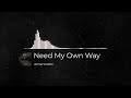 AlmencosDJ-Need My Own Way