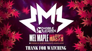 MEL Maple Master Group Stage | Day 7 🎏