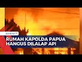 Kebakaran Hanguskan Rumah Dinas Kapolda Papua di Jayapura, 6 Mobil Damkar Diturunkan