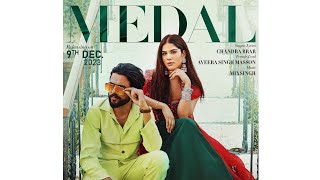 Medal : | Chandra Brar | 8D Audio | trending punjabi songs