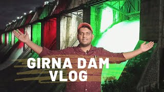 Girna Dam Vlog | Girna Dam Malegaon | Girna Dam Lights