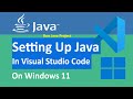How to setup Java in Visual Studio Code on Windows 11 [2025] | Run Java in VS Code