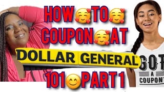 HOW TO COUPON AT DOLLAR GENERAL 101 PART 1