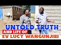 UNTOLD TRUTH OF EVANGELIST LUCY WANGUNJIRI OF KAMEME FM AND P.B.B MINISTRIES