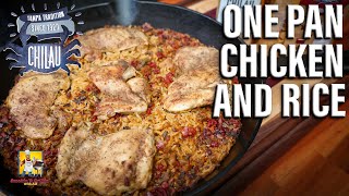 One Pan Chicken and Rice with Chilau Foods - THIS is the BEST