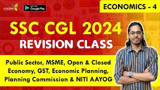 SSC CGL 2024 - STUDY PLAN - Revision Class - ECONOMICS - 4