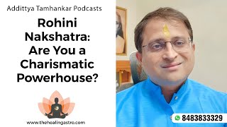 Rohini Nakshatra: Are You a Charismatic Powerhouse?