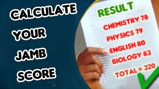 JAMB 2024 Score Mystery Solved! How to Calculate Your Score