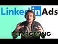 Linkedin Ads Retargeting