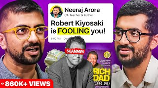 Robert Kiyosaki is FOOLING YOU | @NeerajArora REVEALS The Truth About 'Rich Dad Poor Dad'