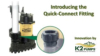 K2Pumps, Quick-Connect Fitting