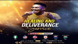 HEALING AND DELIVERANCE SERVICE [NSPPD] - 20th October 2021