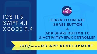 iOS Beginner: How to create share button and use UIActivityViewController (Swift 4 + XCode 9)