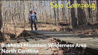 Solo Camping into Birkhead Mountain Wilderness Area N.C.