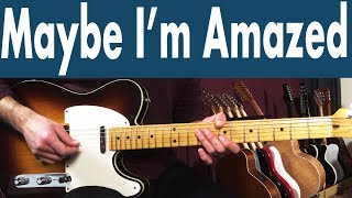 How To Play Maybe I'm Amazed On Guitar | Paul McCartney Guitar Lesson + Tutorial