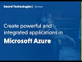 Sword Technologies - Do you want to create powerful and integrated applications in Microsoft Azure?