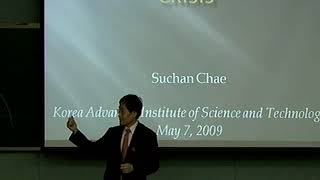 Chae, Suchan (KAIST) / 2008 세계 금융 위기의 구조적 이해 / 2010-05-07