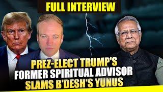 “Astonished… Trump is coming” Former Spiritual Advisor to President Trump slams Bangladesh’s Yunus