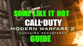 Call of Duty Modern Warfare 2 Remastered | Some Like It Hot Achievement / Trophy Guide