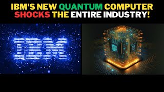 IBM New Quantum Computer SHOCKS The Entire Industry #quantum #quantummechanics #quantumphysics #ibm