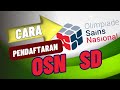 Cara PENDAFTARAN OSN SD 2024