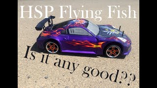 Snaring a Flying Fish! Test run of the HSP 1/10 scale Flying Fish Drift Car