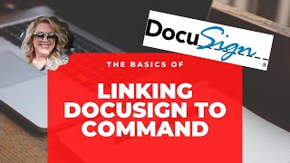 Linking | Docusign | to | Command | Keller Williams | KW Tech