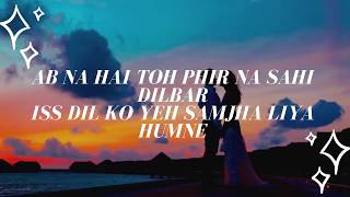 Tera Ghata Lyrics | Neha Kakkar | Full Video Lyrics Song
