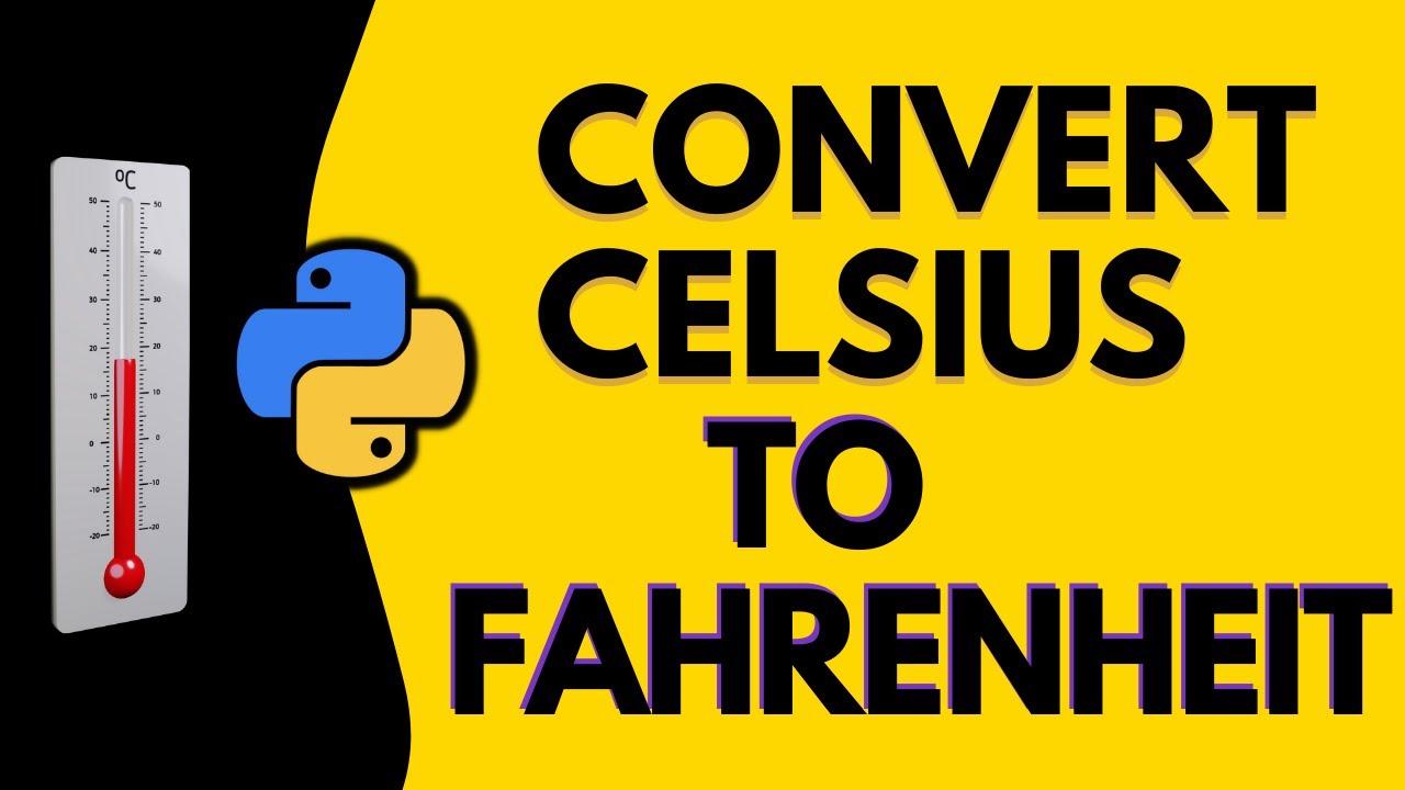 Python Program To Convert Celsius To Fahrenheit Using Loops At Holly