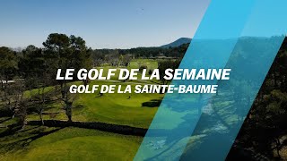 Découvrez le golf... de la Sainte-Baume