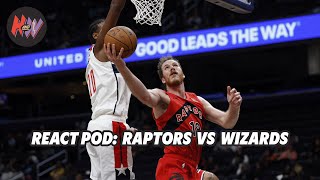 React Pod: Raptors dominate Wizards for 5th straight win, plus Raptors trade rumor round-up