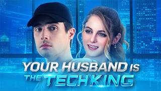 Full Wait My Husband Is The Tech King