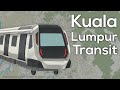 Kuala Lumpur’s AMAZINGLY Unique Transit Network!