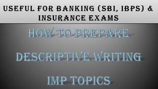 IBPS PO & UBI LBO || Descriptive writing