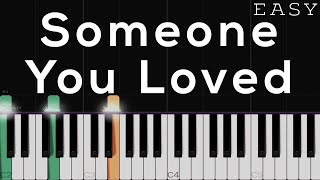 Someone You Loved - Lewis Capaldi | EASY Piano Tutorial