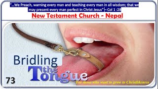 73- Bridling the tongue, New Testament Church Nepal