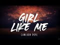 Dove Cameron - Girl Like Me (Lyrics) 1 Hour