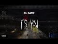 ali gatie - it's you [ slowed + reverb ] (lyrics)