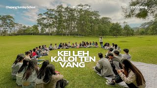 KEI LEH KALOI TEN VANGㅣYOUTH CLASS 2024ㅣCSS | LYRICS VIDEO