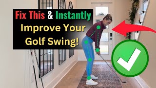 How to Fix This Golf Swing Mistake and Instantly Improve!