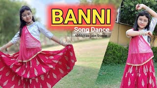 Banni Song | Dance | Abhigyaa Jain Dance | Banni Tharo Chand so Mukhdo  | Banni | Rajasthani Song