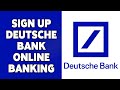 How To Sign Up Deutsche Bank Online Banking 2024 | Create/Register Deutsche Online Banking Account