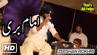 Bari Bari Imam Bari Zeeshan khan Rokhri Latest Saraiki & Punjabi Songs 2020