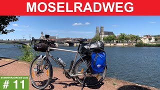 🇫🇷 Moselradweg | Von Metz nach Villey-Le-Sec | 11. Etappe Sommerradreise 2022