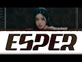 Kwon Eunbi (권 은비) - 'ESPER' Lyrics [Color_Coded_Han_Rom_Eng]